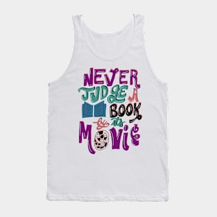 Never Judge a Book By Its Movie Tank Top